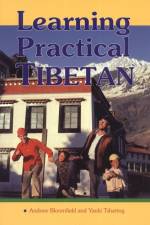 Learning Practical Tibetan af Andrew Bloomfield