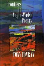 Frontiers in Anglo-Welsh Poetry af Tony Conran