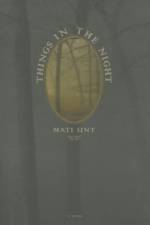 Things in the Night af Mati Unt