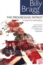 The Progressive Patriot af Billy Bragg