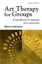 Art Therapy for Groups af Marian Liebmann