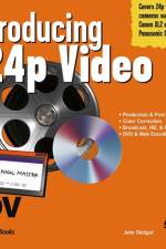 Producing 24p Video af John Skidgel