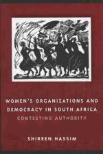 Women's Organizations and Democracy in South Africa af Shireen Hassim