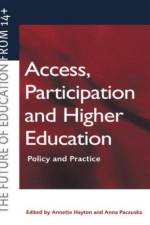 Access, Participation and Higher Education