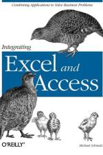 Integrating Excel and Access af Michael Schmalz