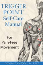 Trigger Point Self-Care Manual af Donna Finando