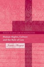 Human Rights, Culture and the Rule of Law af Jessica Almqvist