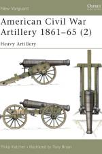 American Civil War Artillery 1861-1865 af Philip Katcher