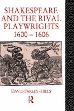 Shakespeare and the Rival Playwrights, 1600-1606 af David Farley-Hills