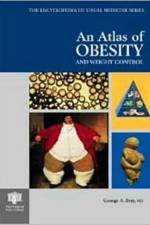 An Atlas of Obesity and Weight Control af George A. (Louisiana State University Bray