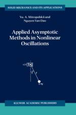 Applied Asymptotic Methods in Nonlinear Oscillations af Yuri A. Mitropolsky
