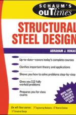 Schaum's Outline of Structural Steel Design af Abraham Rokach