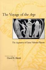 The Voyage of the Argo af Gaius Valerius Flaccus