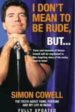 I Don't Mean To Be Rude, But... af Simon Cowell