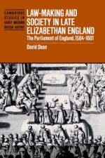 Law-Making and Society in Late Elizabethan England af David (Carleton University Dean