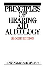 Principles of Hearing Aid Audiology af Maryanne Tate Maltby
