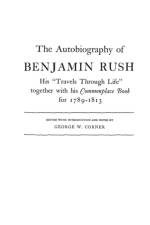The Autobiography of Benjamin Rush af Benjamin Rush