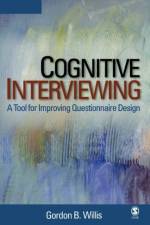 Cognitive Interviewing af Gordon B. Willis