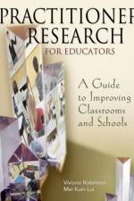 Practitioner Research for Educators af Viviane M J Robinson