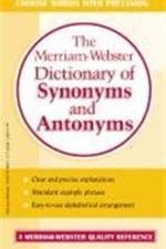 The Merriam-Webster Dictionary of Synonyms and Antonyms af Merriam-Webster Inc