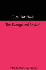 The Evangelical Revival af G.M. Ditchfield