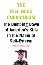 The Feel-Good Curriculum af Maureen Stout
