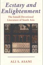 Ecstasy and Enlightenment af Ali S. Asani