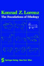 Foundations of Ethology af K. Lorenz