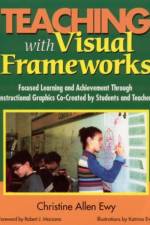 Teaching With Visual Frameworks af Christine F. Allen Ewy