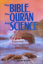The Bible, the Qur'an and Science af Maurice Bucaille