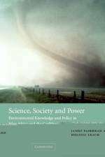 Science, Society and Power af James (University of Sussex) Fairhead