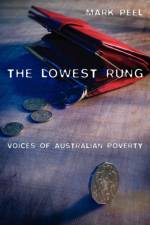 The Lowest Rung af Mark (Monash University Peel