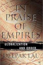 In Praise of Empires af D. Lal