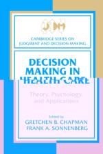 Decision Making in Health Care