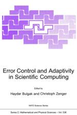 Error Control and Adaptivity in Scientific Computing