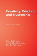 Creativity, Wisdom, and Trusteeship