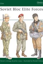 Soviet Bloc Elite Forces af Steven J. (Author) Zaloga