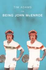 On Being John McEnroe af Tim Adams