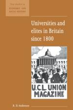 Universities and Elites in Britain since 1800 af R. D. (University of Edinburgh) Anderson