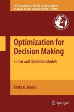 Optimization for Decision Making af Katta G. Murty