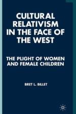 Cultural Relativism in the Face of the West af B. Billet