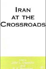 Iran at the Crossroads