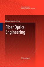 Fiber Optics Engineering af Mohammad Azadeh