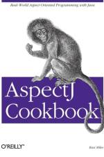AspectJ Cookbook af Russell Miles