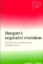 Hungary's Negotiated Revolution