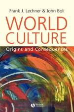 World Culture af Frank J. Lechner