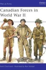 Canadian Forces in World War II af Rene Chartrand