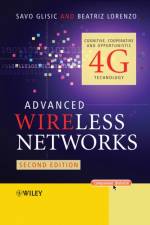 Advanced Wireless Networks af Savo G. (University of Oulu Glisic