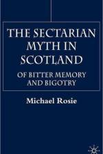 The Sectarian Myth in Scotland af M. Rosie