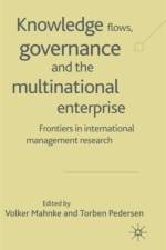 Knowledge Flows, Governance and the Multinational Enterprise